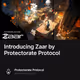 Introducing Zaar by Protectorate Protocol