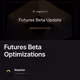 Futures Beta Optimizations