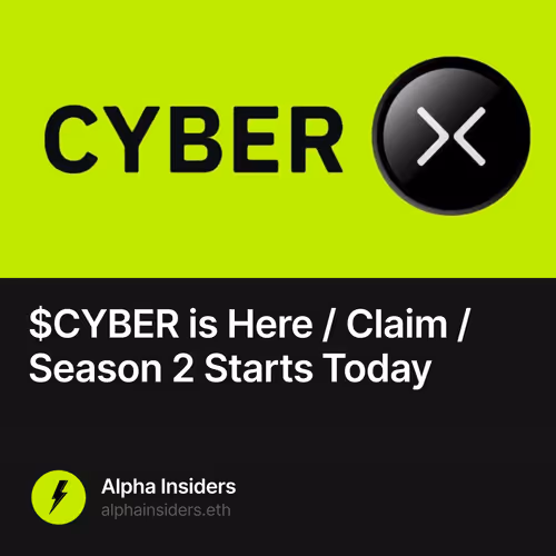 $CYBER is Here / Claim / Season 2 Starts Today