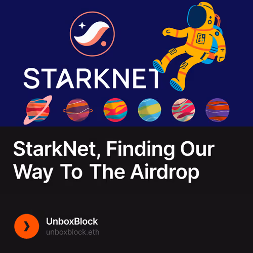 StarkNet, Finding Our Way To The Airdrop