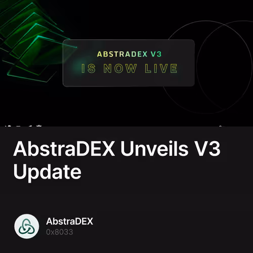 AbstraDEX Unveils V3 Update