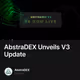 AbstraDEX Unveils V3 Update