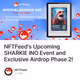 NFTFeed's Upcoming SHARKIE INO Event and Exclusive Airdrop Phase 2!