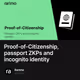Proof-of-Citizenship, passport ZKPs and incognito identity
