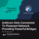 Arbitrum Gets Connected To Pheasant Network, Providing Powerful Bridges to Users