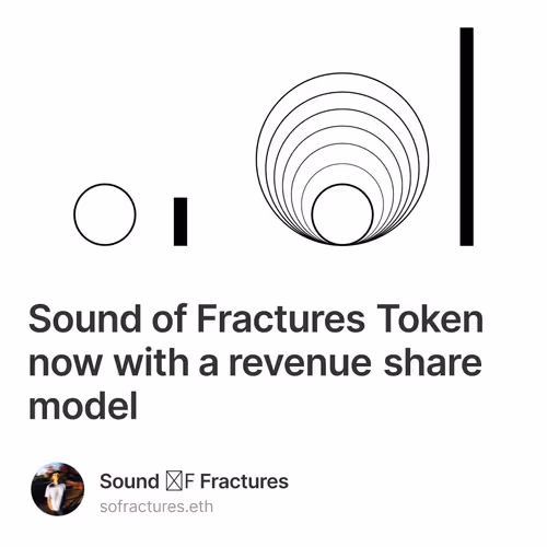 Sound of Fractures Token now with a revenue share model