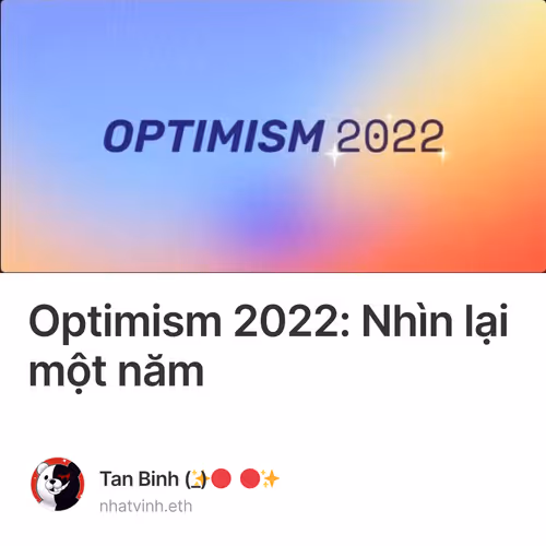 Optimism 2022: Nhìn lại một năm