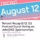 Rehash Recap 812 S3 Podcast Guest Voting on JokeDAO Sponsorships and Seed Club