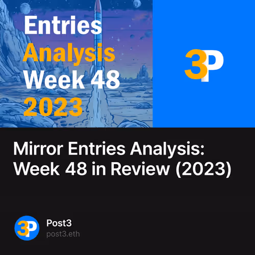 Mirror Entries Analysis: Week 48 in Review (2023)