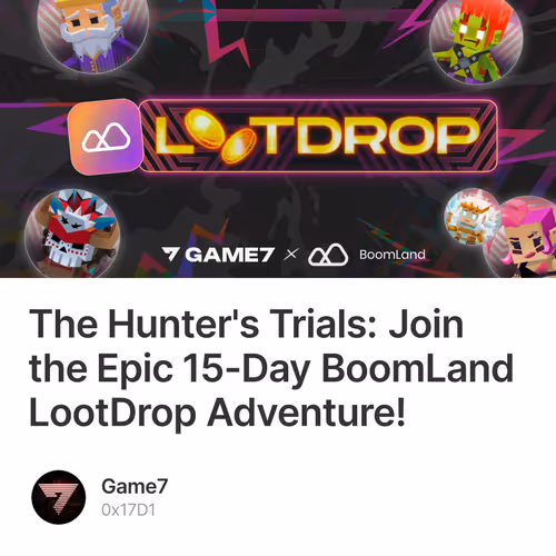 The Hunter's Trials: Join the Epic 15-Day BoomLand LootDrop Adventure!