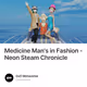 Medicine Man's in Fashion - Neon Steam Chronicle