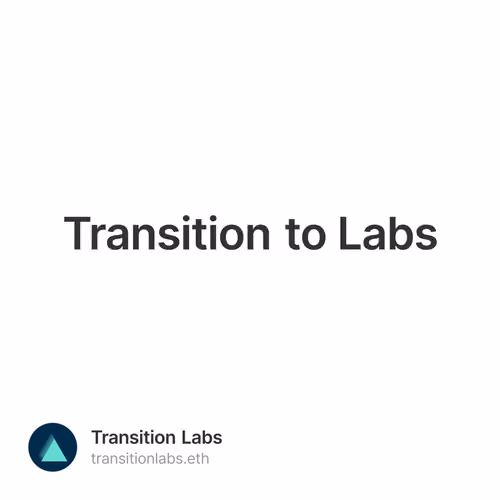 Transition to Labs