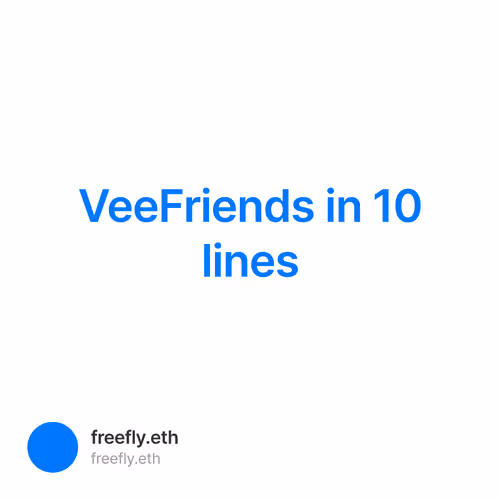 VeeFriends in 10 lines