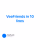 VeeFriends in 10 lines