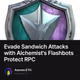 Evade Sandwich Attacks with Alchemist's Flashbots Protect RPC