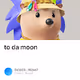 to da moon - LaQCzsfRii