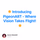 🌟 Introducing PigeonART - Where Vision Takes Flight! 🌟