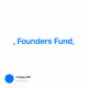 , Founders Fund,