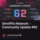 OmniFlix Network - Community Update #62