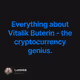 Everything about Vitalik Buterin - the cryptocurrency genius.
