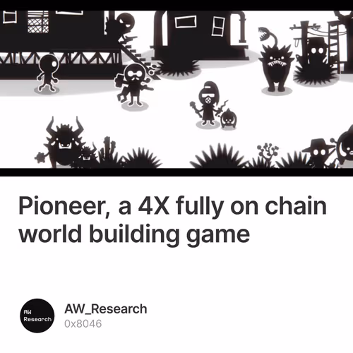 Pioneer, a 4X fully on chain world building game
