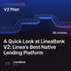 A Quick Look at LineaBank V2: Linea's Best Native Lending Platform