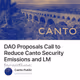 DAO Proposals Call to Reduce Canto Security Emissions and LM Incentives