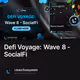 Defi Voyage: Wave 8 - SocialFi