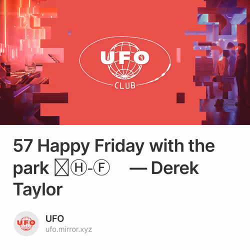 57 Happy Friday with the park ⌐Ⓗ-Ⓕ — Derek Taylor