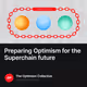 Preparing Optimism for the Superchain future