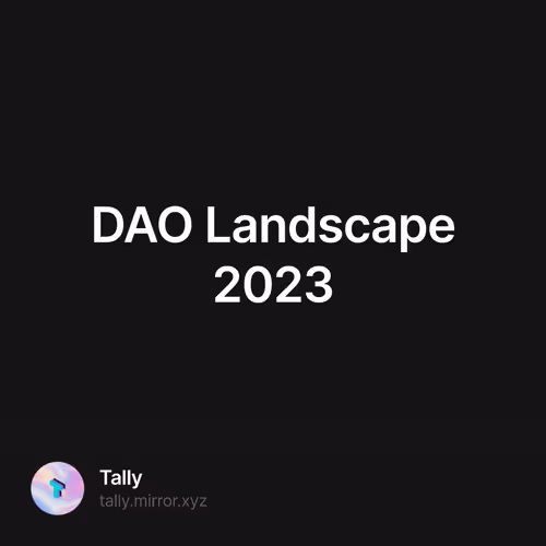 DAO Landscape 2023