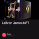 LeBron James NFT
