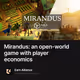 Mirandus: an open-world game with player economics