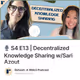 🎙️ S4 E13 | Decentralized Knowledge Sharing w/Sari Azout