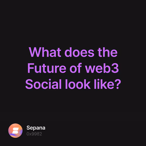 What does the Future of web3 Social look like?