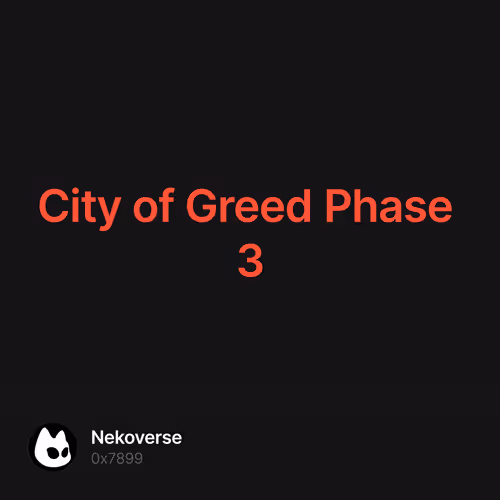 City of Greed Phase 3