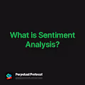 What is Sentiment Analysis?
