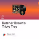 Butcher Brown's Triple Trey