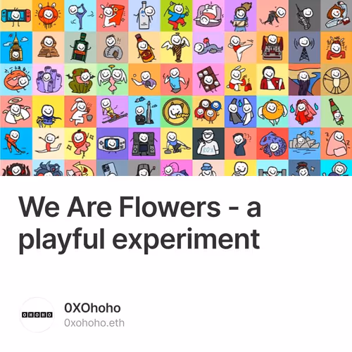 We Are Flowers - a playful experiment