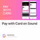 Pay with Card on Sound