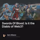 Swords Of Blood: Is it the Diablo of Web3?