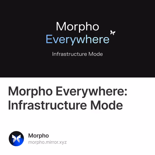 Morpho Everywhere: Infrastructure Mode
