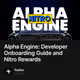 Alpha Engine: Developer Onboarding Guide and Nitro Rewards