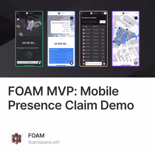 FOAM MVP: Mobile Presence Claim Demo