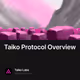 Taiko Protocol Overview