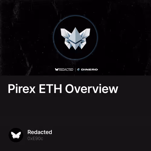 Pirex ETH Overview