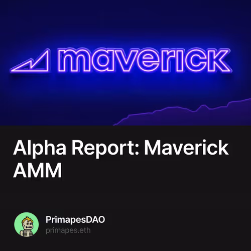 Alpha Report: Maverick AMM