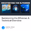 Summoning the Elfiverse A Technical Overview