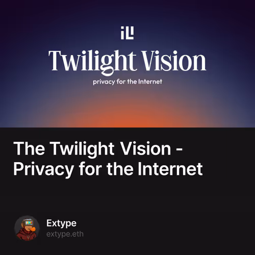 The Twilight Vision - Privacy for the Internet
