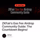 ZKFair's Gas Fee Airdrop Community Guide: The Countdown Begins!